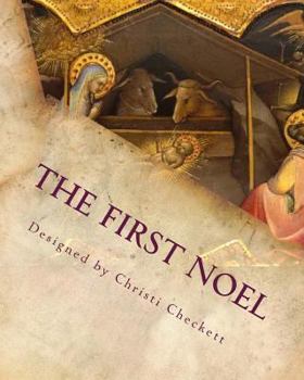 Paperback The First Noel: The Christmas Story Book