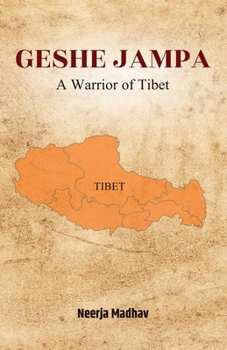 Paperback Geshe Jampa: A Warrior of Tibet Book