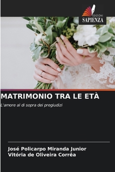 Paperback Matrimonio Tra Le Età [Italian] Book