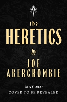 The Heretics