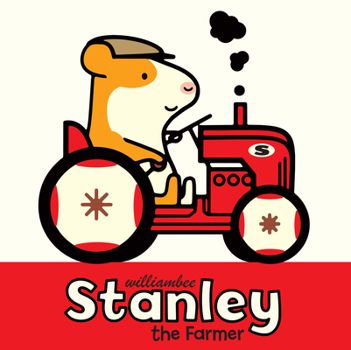 Stanley's Lunch Box (Stanley Board Books)