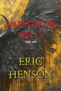 Hardcover Harrowing Hills Book