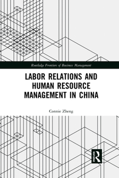 Paperback Labor Relations and Human Resource Management in China Book