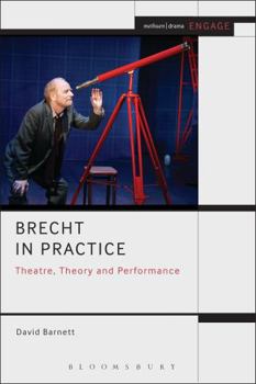Paperback Brecht in Practice: Theatre, Theory and Performance Book