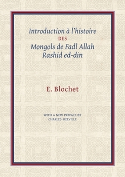 Paperback Introduction À l'Histoire Des Mongols de Fadl Allah Rashid Ed-Din Book