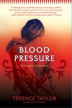 Paperback Blood Pressure: A Vampire Testament Book