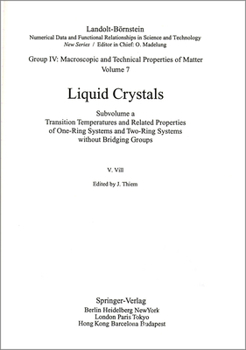 Hardcover Transition Temperatures and Related Properties of One-Ring Systems and Two-Ring Systems Without Bridging Groups Book