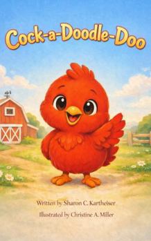 Cock-a-Doodle-Doo
