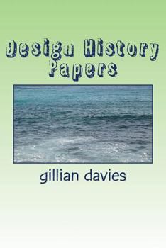 Paperback Design History Papers: Gender: Interior Space: Oral Histories Book