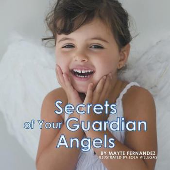 Paperback Secrets of Your Guardian Angels Book