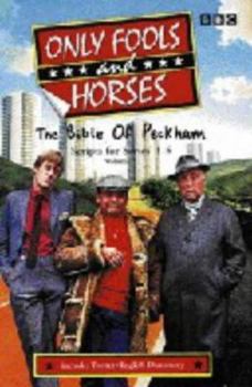 Hardcover Only Fools and Horses: Scripts for Series 1-5: The Bible of Peckham Book