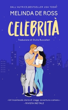 Paperback Celebrità [Italian] Book