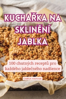 Paperback KuchaŘka Na SklinĚní Jablka [Czech] Book