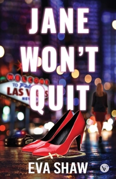 Paperback Jane Won't Quit Book