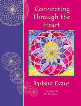 Paperback Connecting Through The Heart Book
