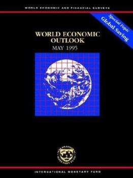 Paperback World Economic Outlook, April 1995 Book