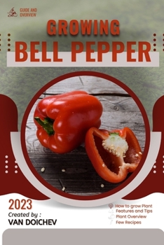 Paperback Bell Pepper: Guide and overview Book