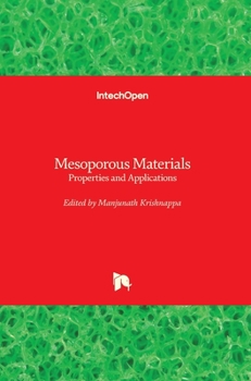 Hardcover Mesoporous Materials: Properties and Applications Book