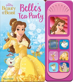 Board book Disney Princess Beauty and the Beast: Belle's Tea Party Sound Book [With Battery] Book