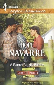Mass Market Paperback A Ranch for His Family [Large Print] Book