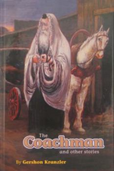 Hardcover Coachman and Other Stories (Kranzler) Book