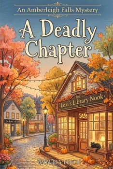 Paperback A Deadly Chapter Book