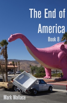 Paperback The End of America Book 8 Book