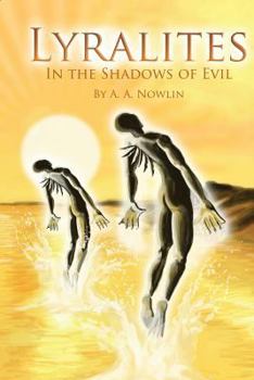 Paperback Lyralites: In the Shadows of Evil Book