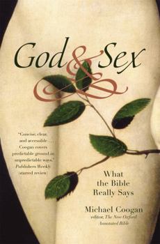 Paperback God and Sex: What the Bible Really Says Book