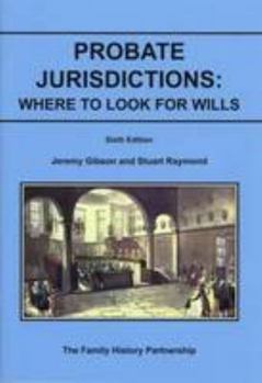 Paperback Probate Jurisdictions: Where to Look for Wills Book