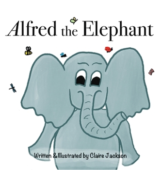 Hardcover Alfred the Elephant Book