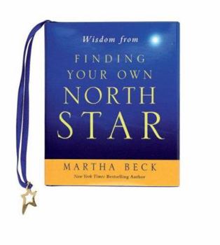 Hardcover Wisdom from Finding Your Own North Star Book