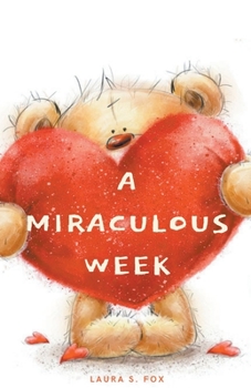 Paperback A Miraculous Week Book