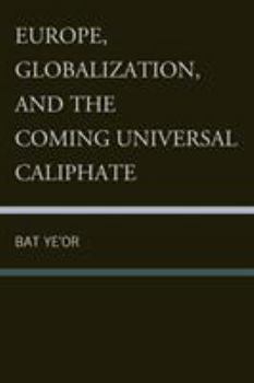 Paperback Europe, Globalization, and the Coming of the Universal Caliphate Book