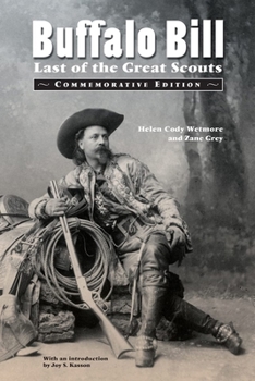 Paperback Buffalo Bill: Last of the Great Scouts (Commemorative Edition) Book