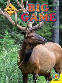 Big Game - Book  of the Hunting