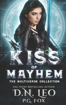 Kiss of Mayhem: Outlanders of the Multiverse