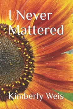 Paperback I Never Mattered Book