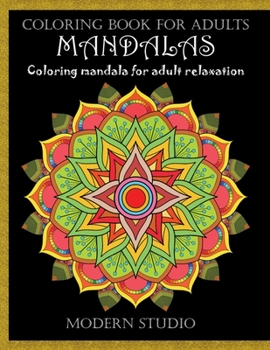 Paperback Mandalas: Coloring book for Adult Book