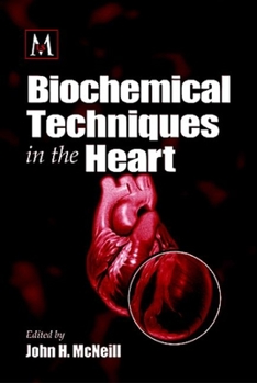 Paperback Biochemical Techniques in the Heart Book