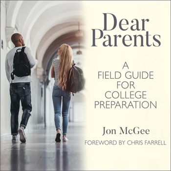 MP3 CD Dear Parents: A Field Guide for College Preparation Book