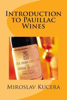 Paperback Introduction to Pauillac Wines Book