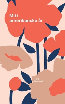 Paperback Mitt amerikanske år [Norwegian_Bokmal] Book
