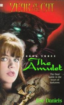 The Amulet (Year of the Cat, No 3) - Book #3 of the Year of the Cat