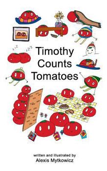 Paperback Timothy Counts Tomatoes Book