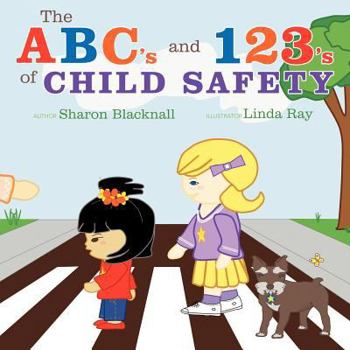 Paperback The ABC's and 123's of Child Safety Book