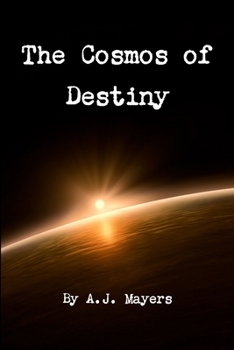 Paperback The Cosmos of Destiny Book