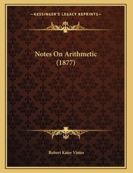 Paperback Notes On Arithmetic (1877) Book