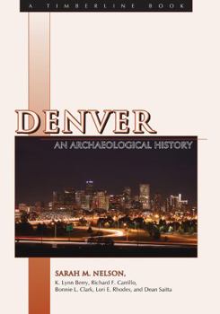 Paperback Denver: An Archaeological History Book