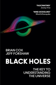 Paperback William Collins Black Holes The Key to Understanding the Universe. Book